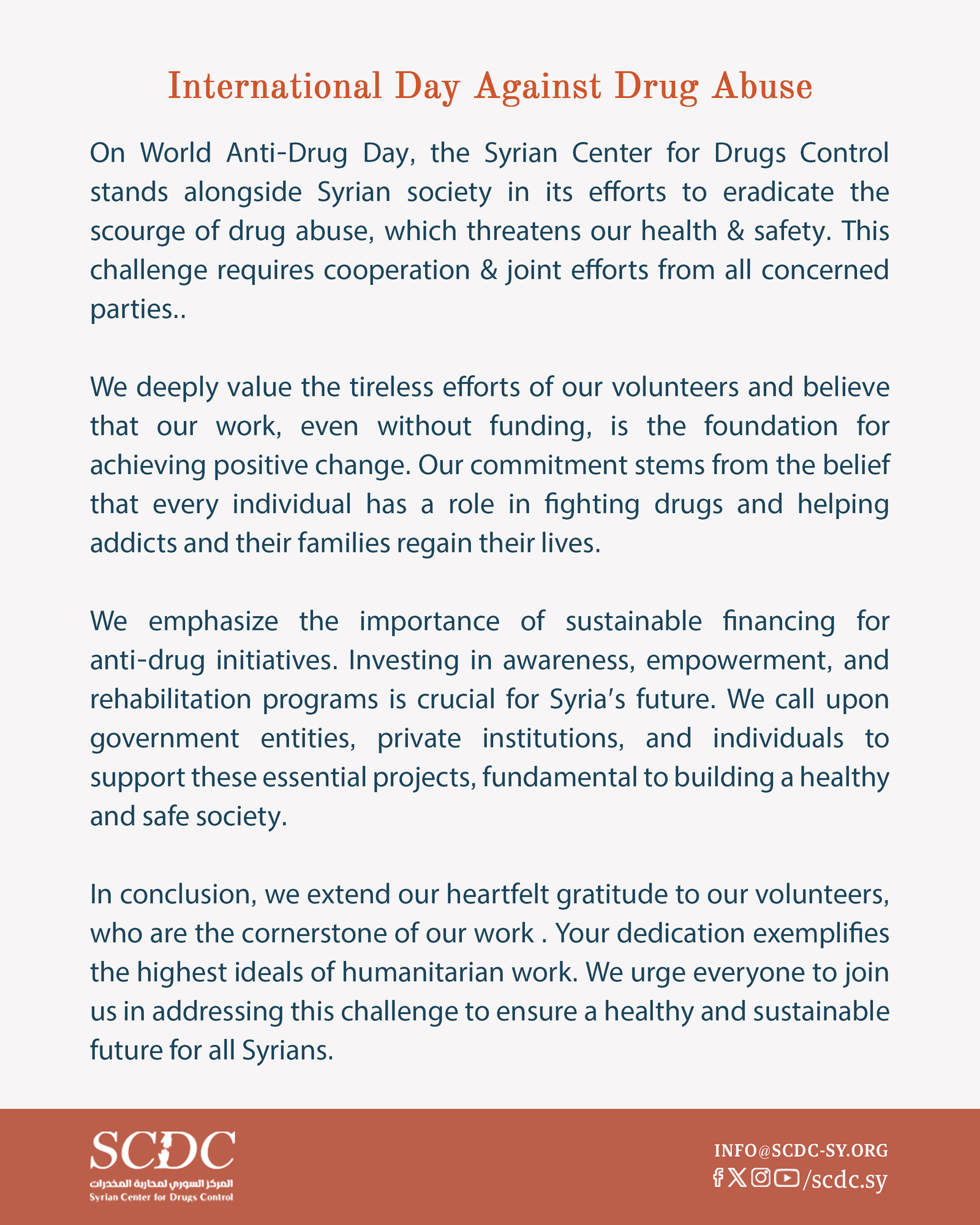 On #WorldDrugDay,the SCDC stands with Syrian society to combat drug abuse.We value our volunteers,whose work is key to change.Sustainable financing for anti-drug efforts is crucial.